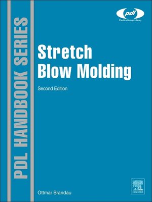 cover image of Stretch Blow Molding